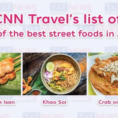 3 Thai Street Foods Featured in CNN Travel’s ‘50 Best Street Foods in Asia’ list.