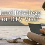 compare thailand privilege card vs. dtv visa